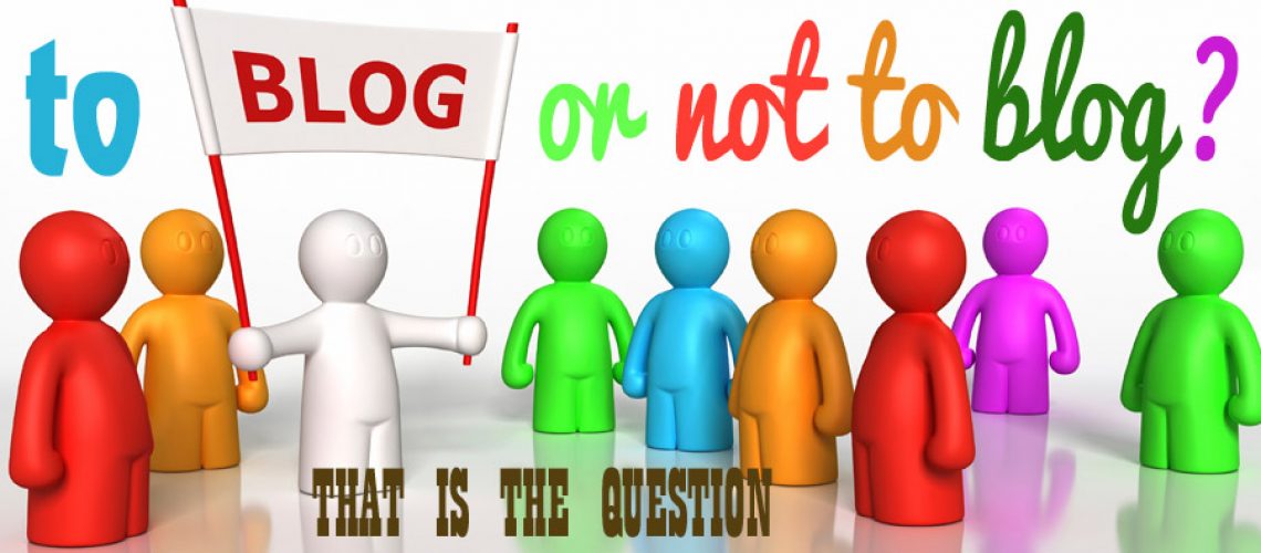 to blog or not to blog